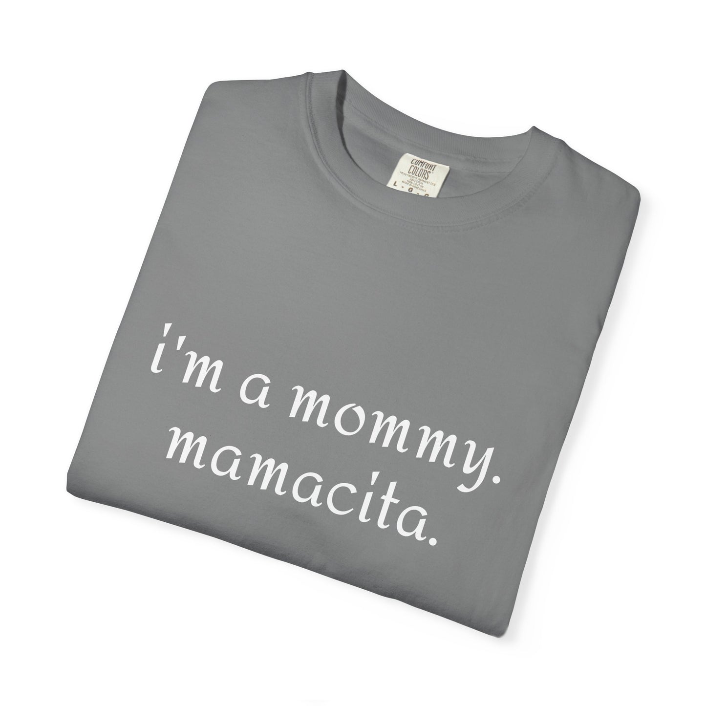 Mommy Mamacita T-Shirt | Perfect Gift for New Moms, Mother's Day, Casual Wear, Cute Mommy Apparel, Stylish and Comfy Tee
