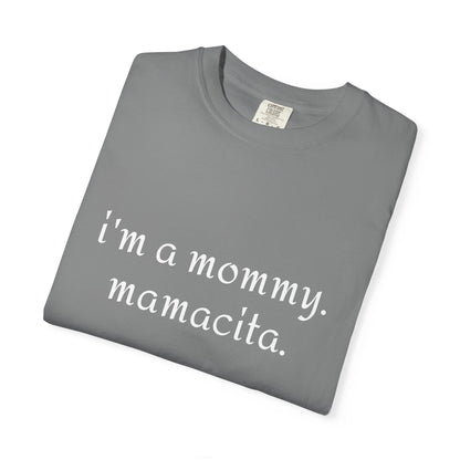 Mommy Mamacita T-Shirt | Perfect Gift for New Moms, Mother's Day, Casual Wear, Cute Mommy Apparel, Stylish and Comfy Tee