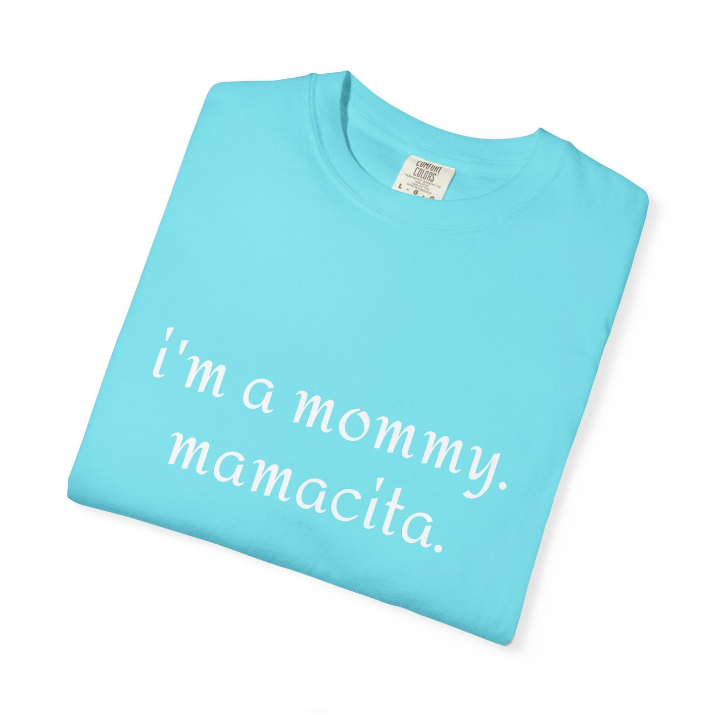 Mommy Mamacita T-Shirt | Perfect Gift for New Moms, Mother's Day, Casual Wear, Cute Mommy Apparel, Stylish and Comfy Tee