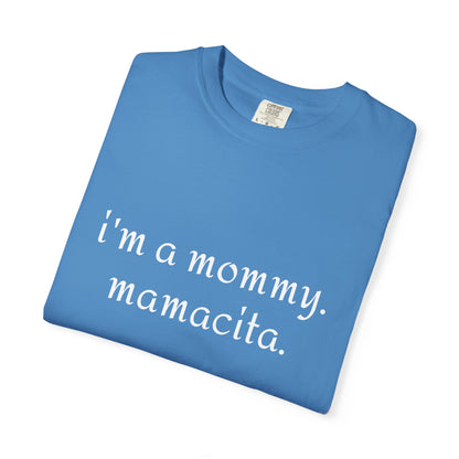 Mommy Mamacita T-Shirt | Perfect Gift for New Moms, Mother's Day, Casual Wear, Cute Mommy Apparel, Stylish and Comfy Tee