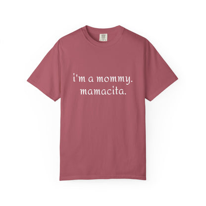 Mommy Mamacita T-Shirt | Perfect Gift for New Moms, Mother's Day, Casual Wear, Cute Mommy Apparel, Stylish and Comfy Tee