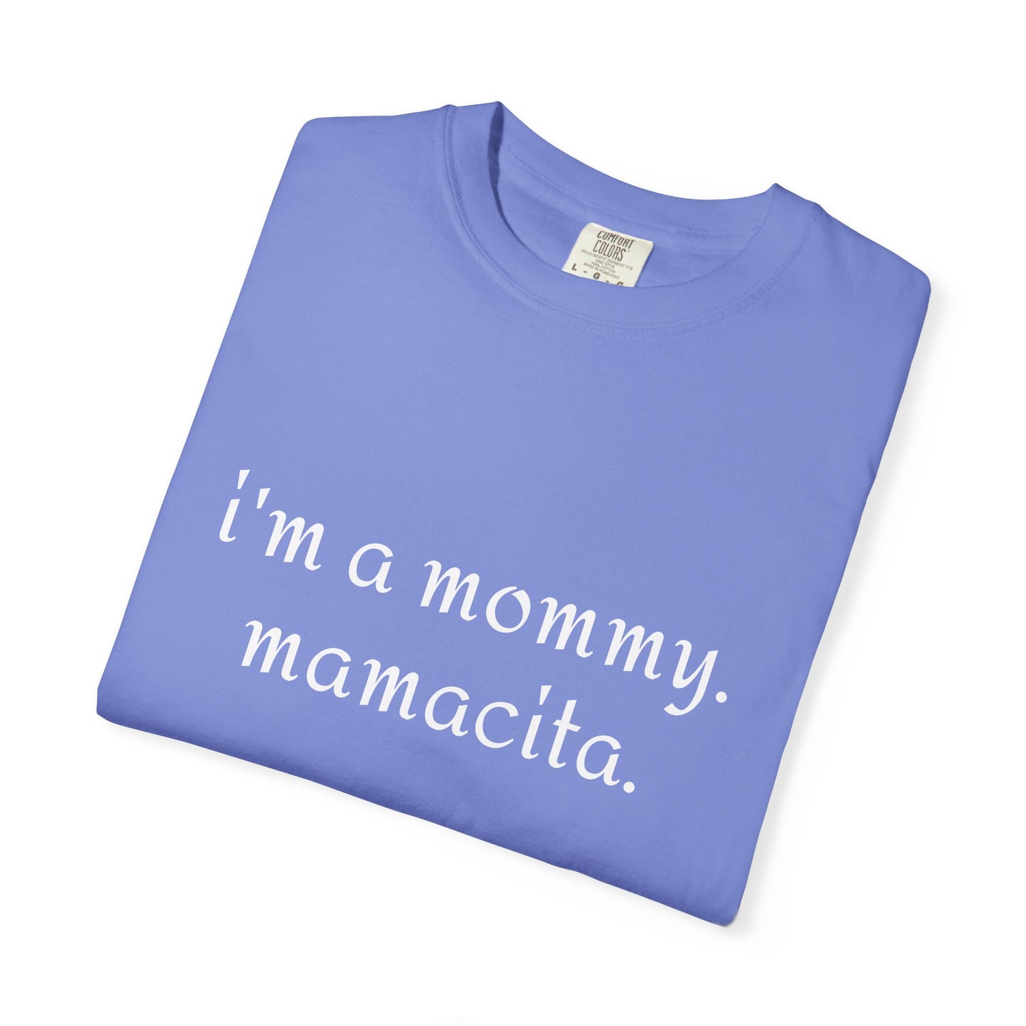 Mommy Mamacita T-Shirt | Perfect Gift for New Moms, Mother's Day, Casual Wear, Cute Mommy Apparel, Stylish and Comfy Tee