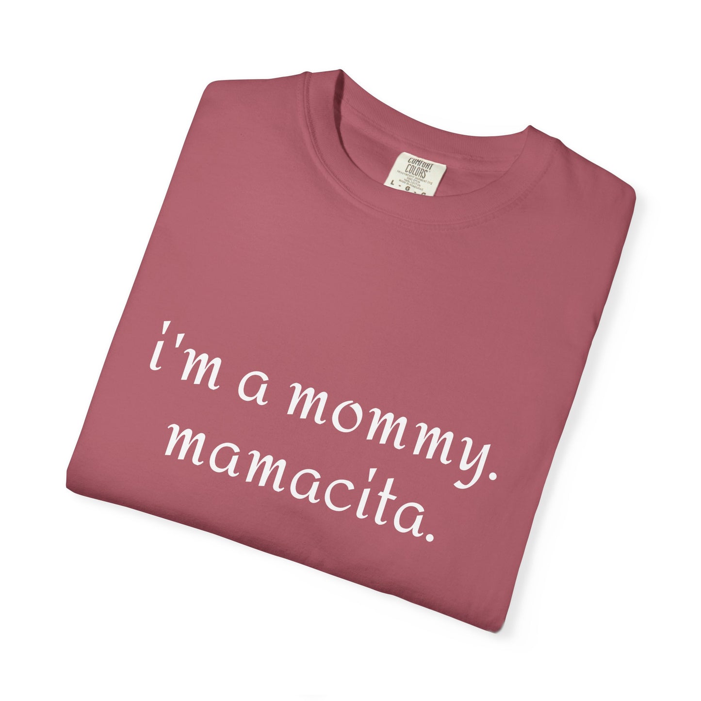 Mommy Mamacita T-Shirt | Perfect Gift for New Moms, Mother's Day, Casual Wear, Cute Mommy Apparel, Stylish and Comfy Tee